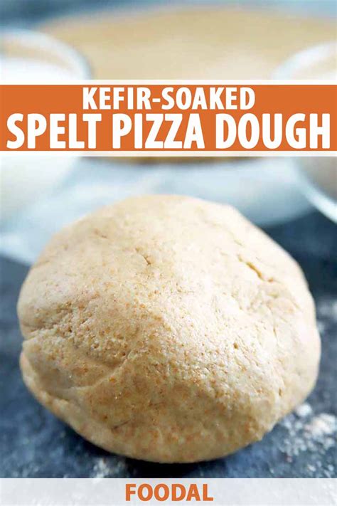 kefir-soaked-spelt-pizza-dough-recipe-foodal image