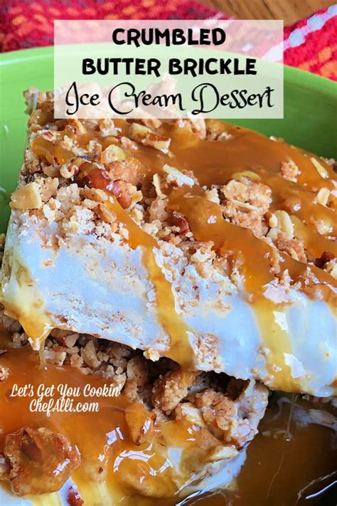 crumbled-butter-brickle-ice-cream-dessert-chef-alli image