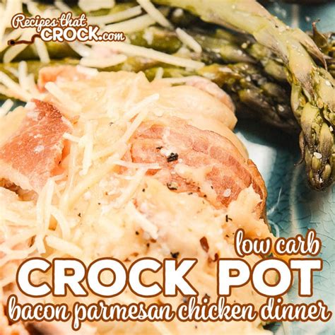 crock-pot-bacon-parmesan-chicken-dinner-low-carb image