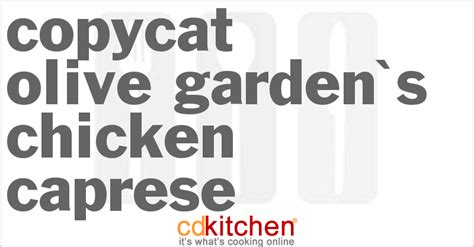 olive-gardens-chicken-caprese-recipe-cdkitchencom image