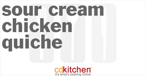 sour-cream-chicken-quiche-recipe-cdkitchencom image