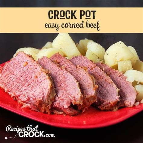 easy-corned-beef-crock-pot-recipes-that-crock image