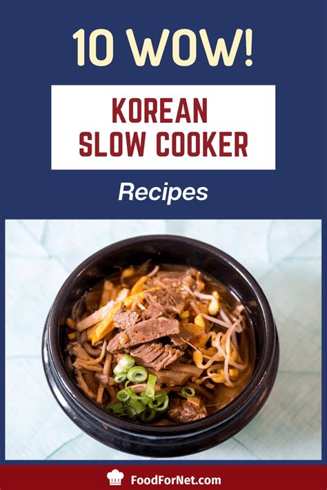 10-wow-korean-slow-cooker-recipes-food-for-net image