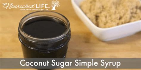coconut-sugar-simple-syrup-recipe-the-nourished-life image