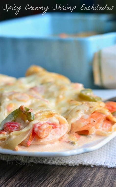 spicy-creamy-shrimp-enchiladas-will-cook-for-smiles image
