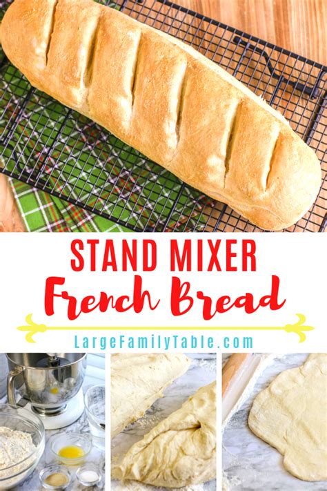 stand-mixer-french-bread-recipe-large-family-table image