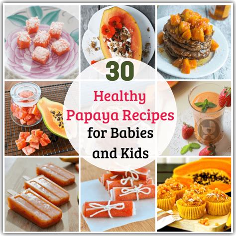 30-healthy-papaya-recipes-for-babies-and-kids-my image