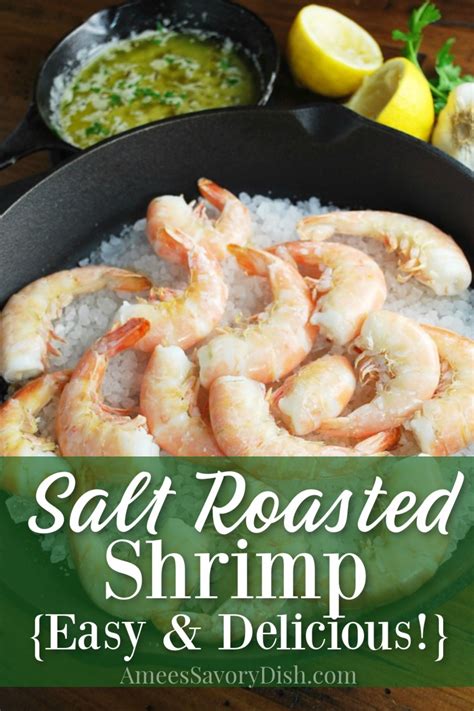 salt-roasted-shrimp-recipe-amees-savory-dish image