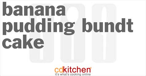 banana-pudding-bundt-cake-recipe-cdkitchencom image