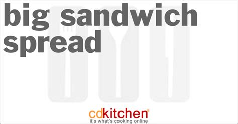 big-sandwich-spread-recipe-cdkitchencom image