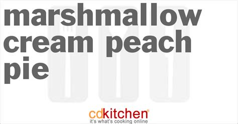 marshmallow-cream-peach-pie-recipe-cdkitchencom image