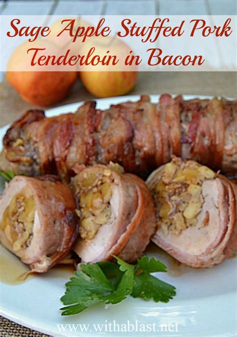 sage-apple-stuffed-pork-tenderloin-in-bacon-with-a-blast image