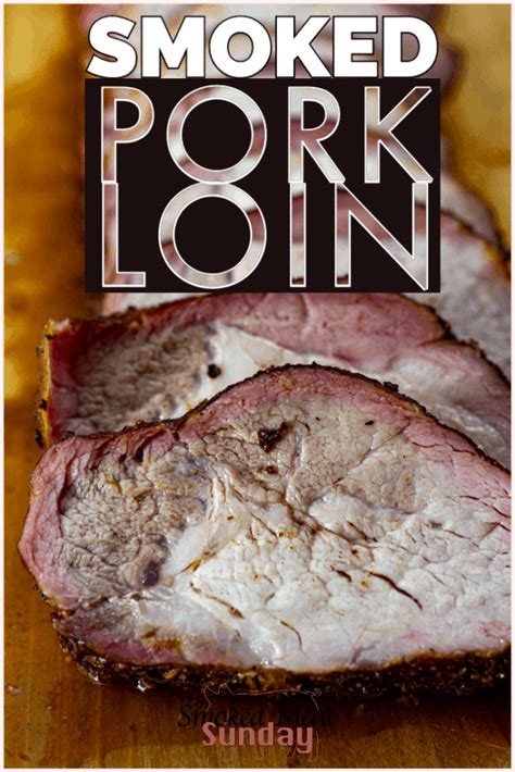 my-favorite-smoked-pork-loin-recipe-smoked-meat image