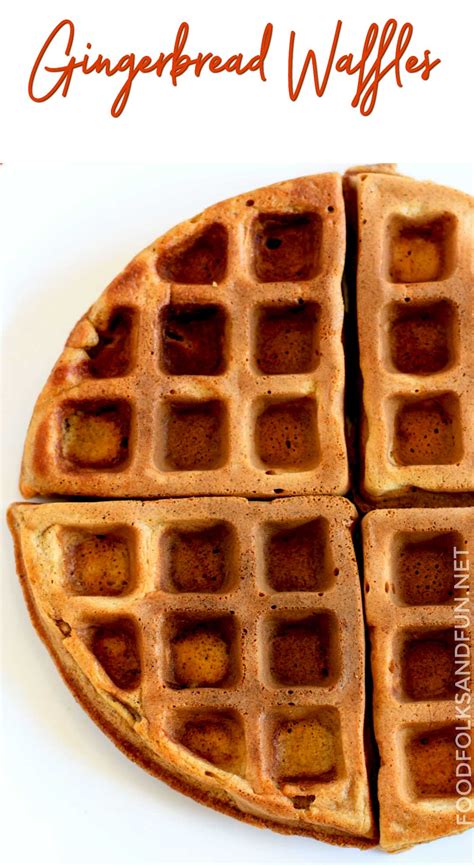gingerbread-waffles-food-folks-and-fun image