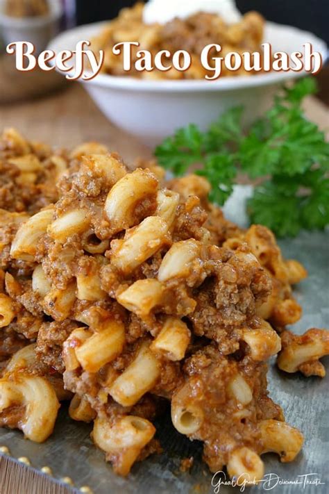 beefy-taco-goulash-great-grub-delicious-treats image