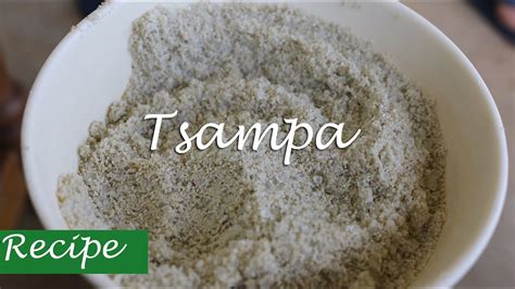 tsampa-tibetan-recipe-youtube image