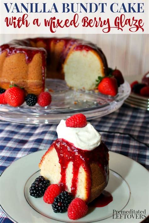 vanilla-bundt-cake-recipe-with-mixed-berry-glaze image
