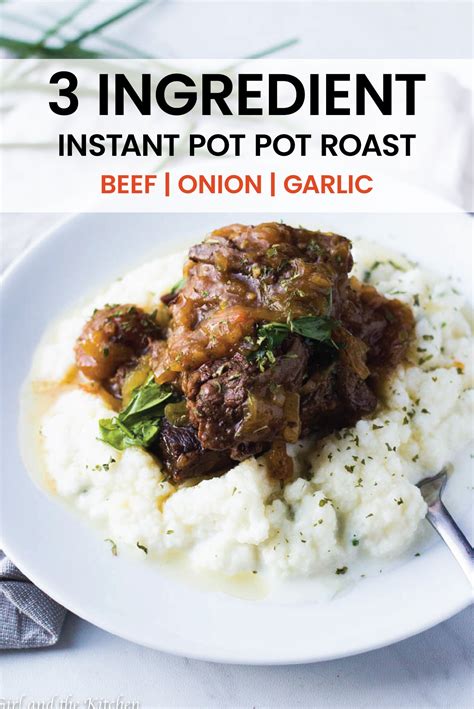 3-ingredient-instant-pot-pot-roast-girl-and-the-kitchen image