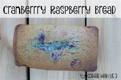 cranberry-raspberry-bread-coffee-with-us-3 image