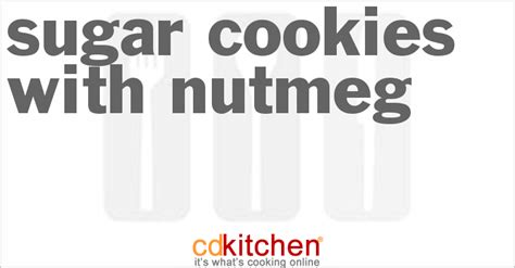 sugar-cookies-with-nutmeg-recipe-cdkitchencom image