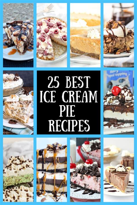 25-best-ice-cream-pie-recipes-recipes-for-holidays image
