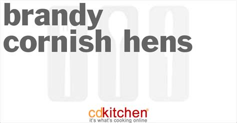 brandy-cornish-hens-recipe-cdkitchencom image