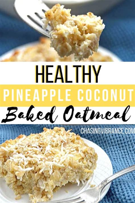 pineapple-coconut-baked-oatmeal-chasing-vibrance image