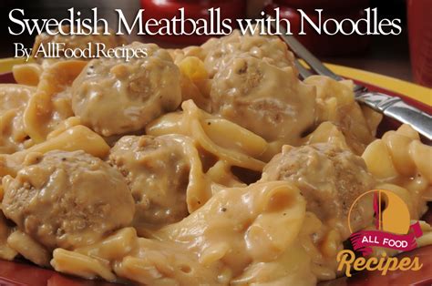 swedish-meatballs-with-noodles-all-food image