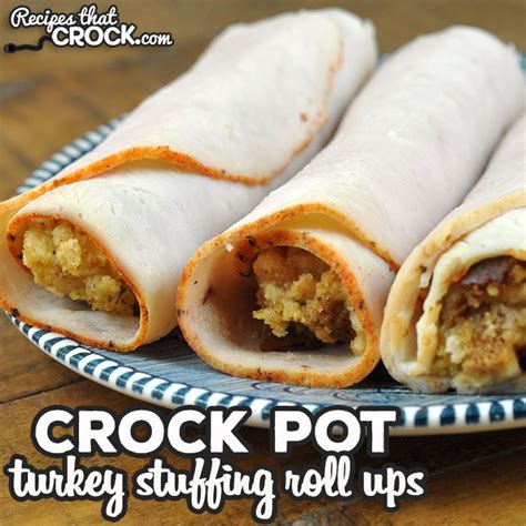 crock-pot-turkey-stuffing-roll-ups-recipes-that-crock image