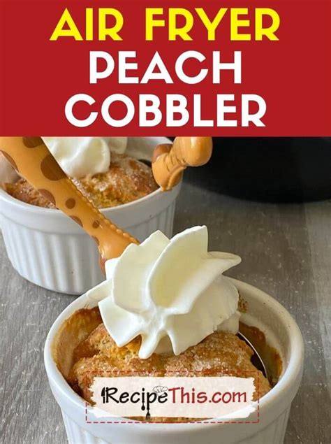 recipe-this-air-fryer-peach-cobbler image