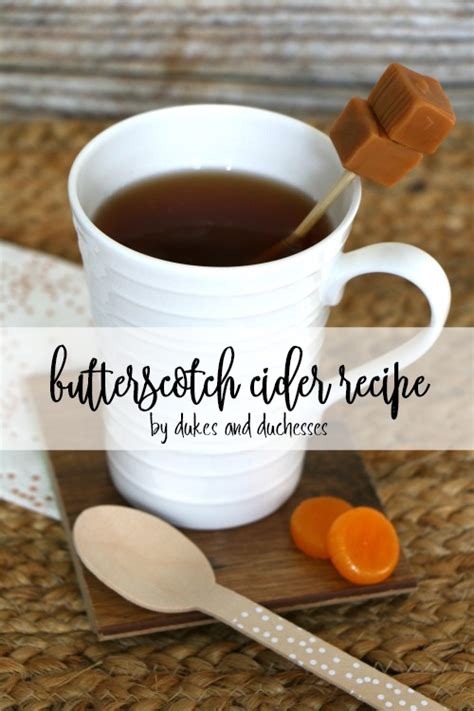 butterscotch-cider-recipe-dukes-and-duchesses image
