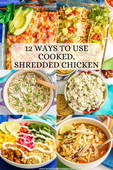 12-ways-to-use-cooked-shredded-chicken-family-food image