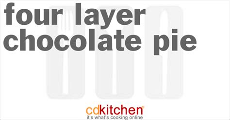 four-layer-chocolate-pie-recipe-cdkitchencom image