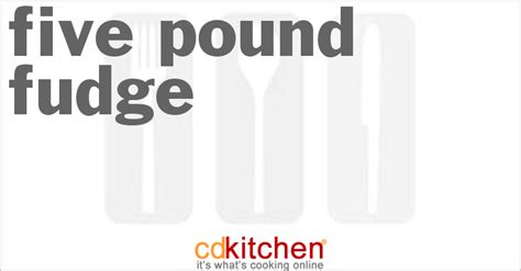 five-pound-fudge-recipe-cdkitchencom image