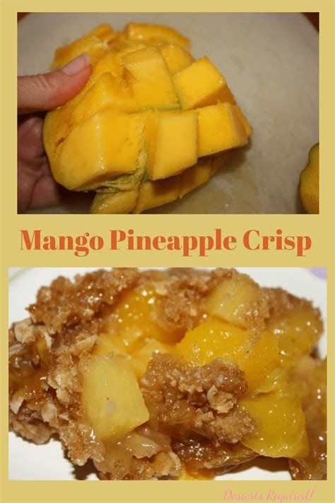 mango-pineapple-crisp-desserts-required image
