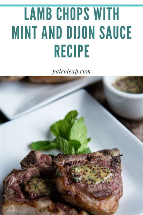 lamb-chops-with-mint-and-dijon-sauce-recipe-paleo image
