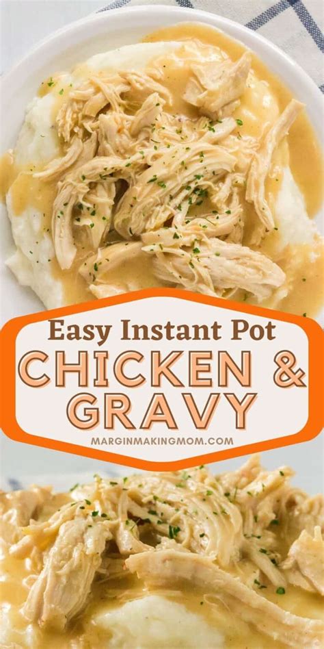 easy-instant-pot-chicken-and-gravy-recipe-margin image