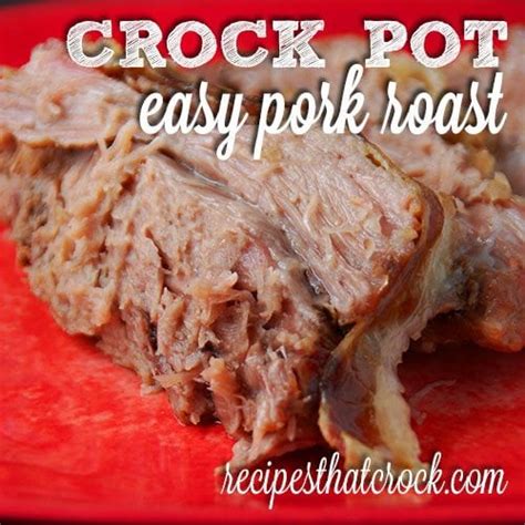 crock-pot-easy-pork-roast-recipes-that-crock image
