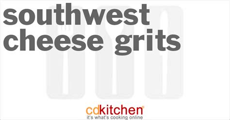 southwest-cheese-grits-recipe-cdkitchencom image
