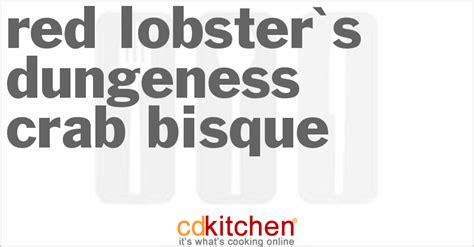 red-lobsters-dungeness-crab-bisque-cdkitchen image