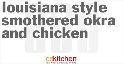 louisiana-style-smothered-okra-and-chicken-cdkitchen image