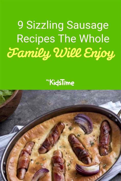 9-sizzling-sausage-recipes-the-whole-family-will image