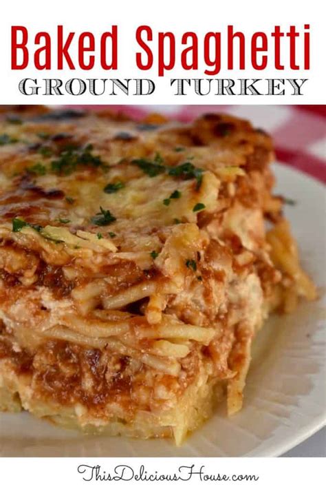 baked-spaghetti-with-ground-turkey-this-delicious-house image