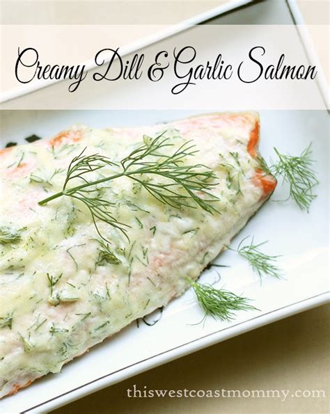 creamy-dill-and-garlic-salmon-recipe-this-west image