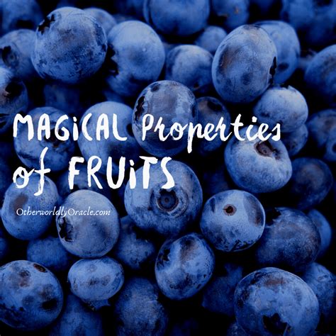 magical-properties-of-fruits-and-their-ritual-uses-for image