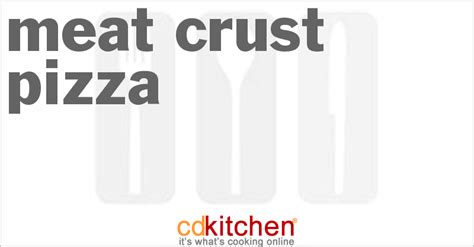 meat-crust-pizza-recipe-cdkitchencom image