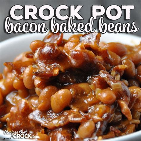 crock-pot-bacon-baked-beans-recipes-that-crock image