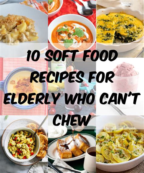 10-soft-food-recipes-for-elderly-who-cant-chew image