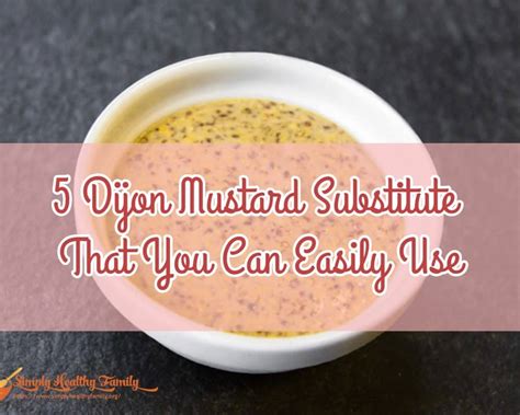 5-dijon-mustard-substitute-that-you-can-easily-use image