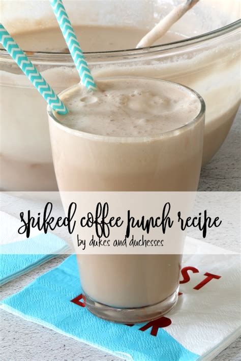 spiked-coffee-punch-recipe-dukes-and-duchesses image
